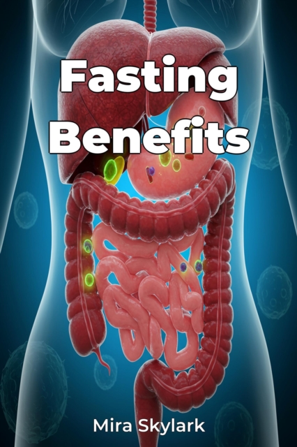 Fasting Benefits