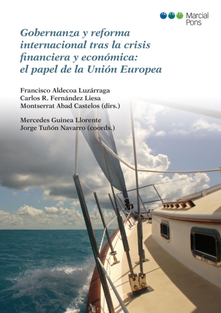 Gobernanza y reforma internacional tras la crisis financiera y economica: