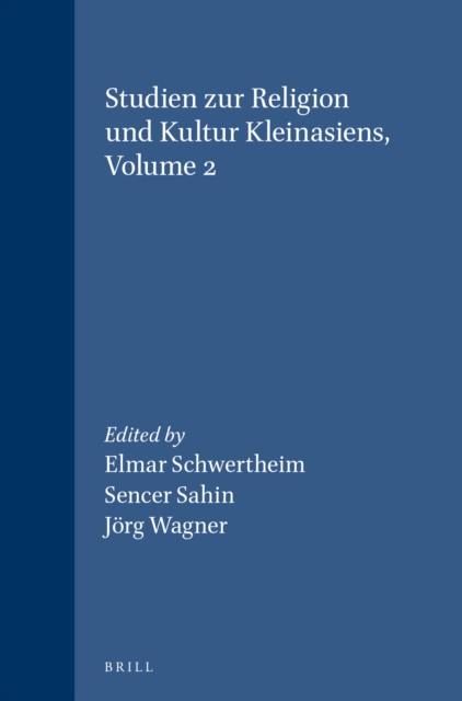 Studien zur Religion und Kultur Kleinasiens, Volume 2