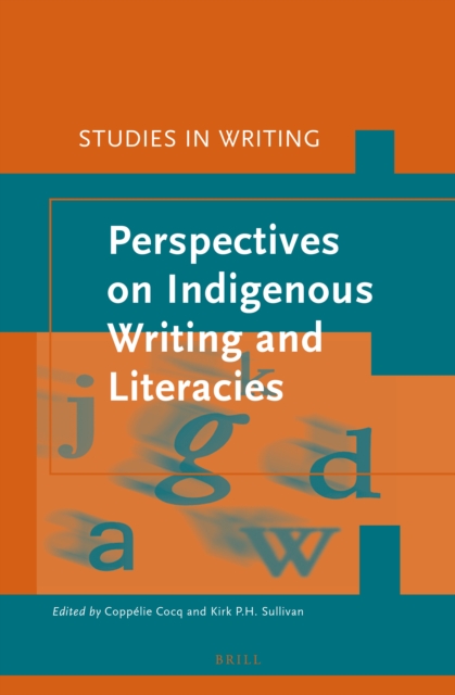 Perspectives on Indigenous writing and literacies