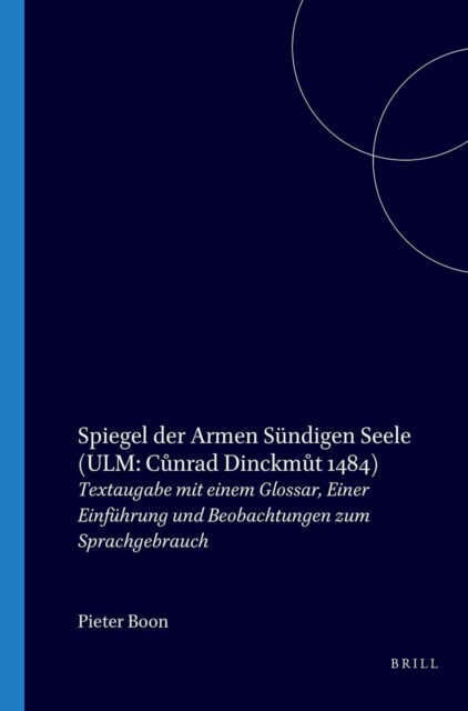 Spiegel der Armen Sundigen Seele (Ulm: Cunrad Dinckmut 1484)