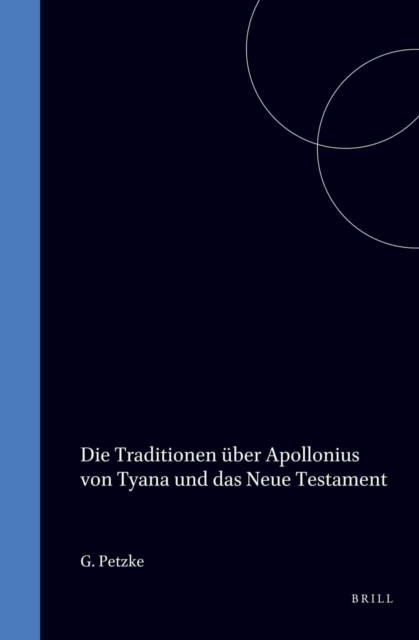 Die Traditionen uber Apollonius von Tyana und das Neue Testament