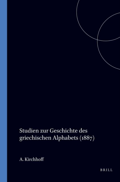 Studien zur Geschichte des griechischen Alphabets (1887)