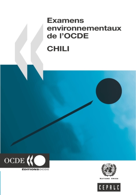 Examens environnementaux de l'OCDE : Chili 2005