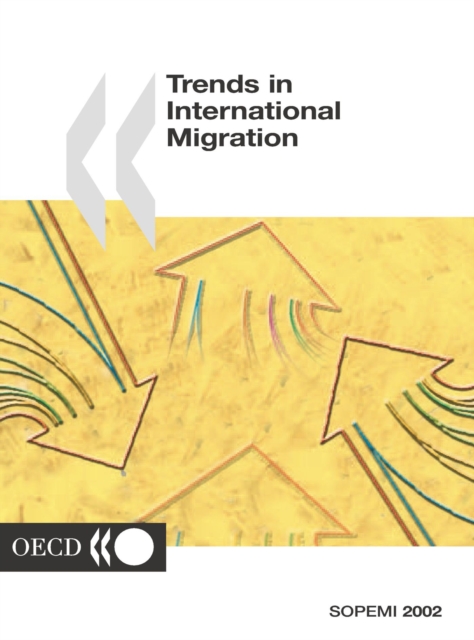 Trends in International Migration 2002 Continuous Reporting System on Migration