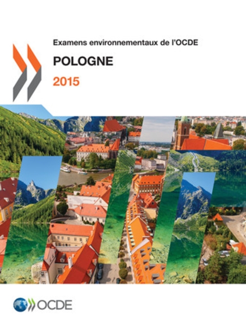 Examens environnementaux de l'OCDE : Pologne 2015