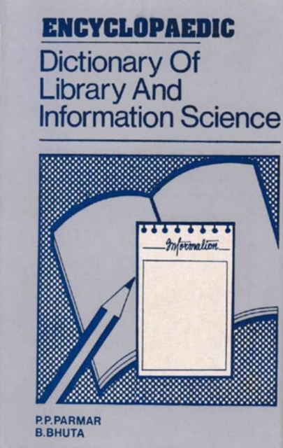 Encyclopaedic Dictionary of Library and Information Science