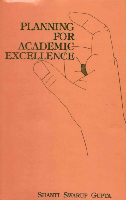 Planning for Academic Excellence