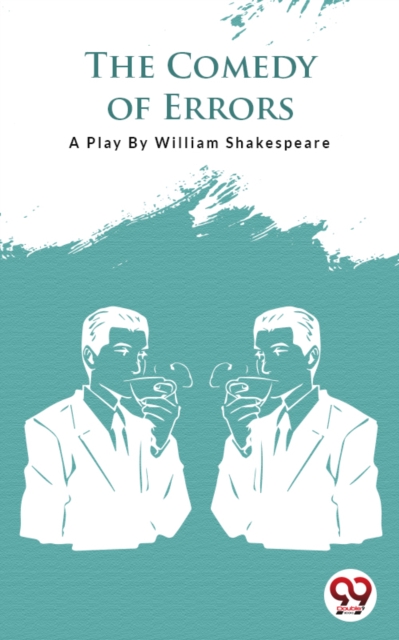 The Comedy Of Errors