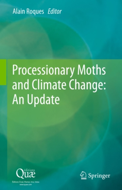 Processionary Moths and Climate Change : An Update