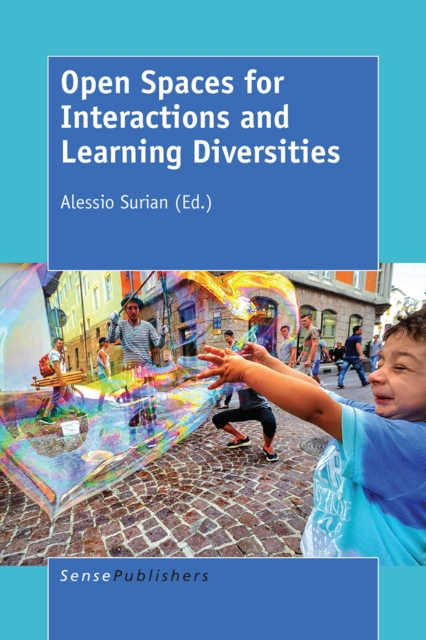 Open Spaces for Interactions and Learning Diversities