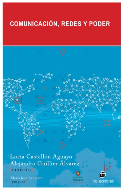 Comunicación, redes y poder