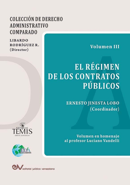 El régimen de los contratos públicos