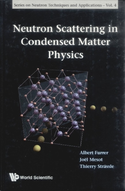 Neutron Scattering In Condensed Matter Physics