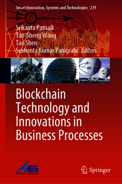 Blockchain Technology and Innovations in Business Processes
