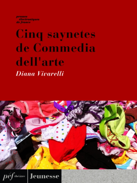 Cinq Saynètes de Commedia dell'arte