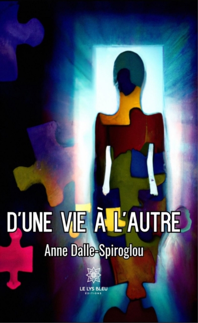 D'une vie a l'autre