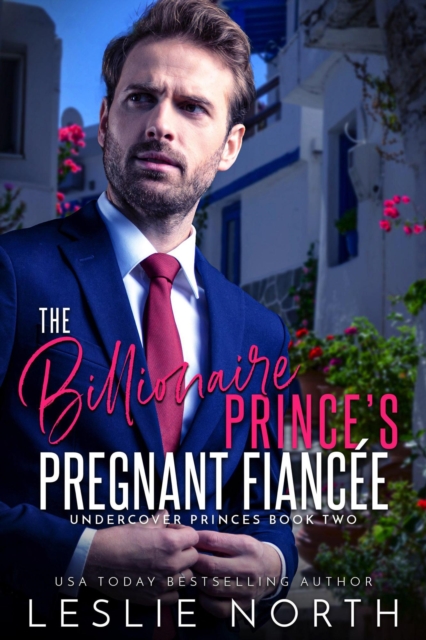 Billionaire Prince's Pregnant Fiancee