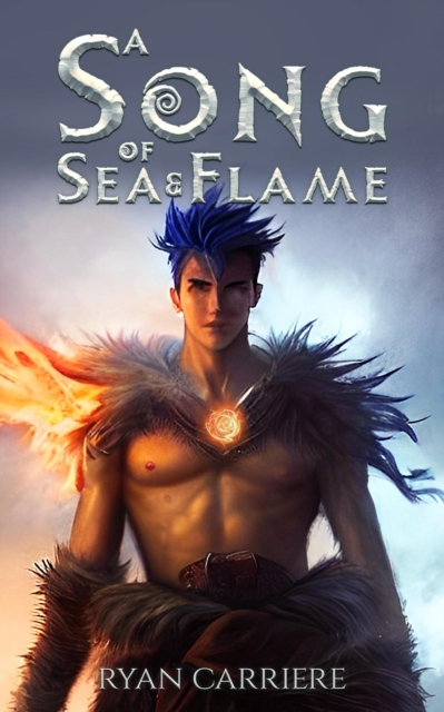 Song of Sea and Flame