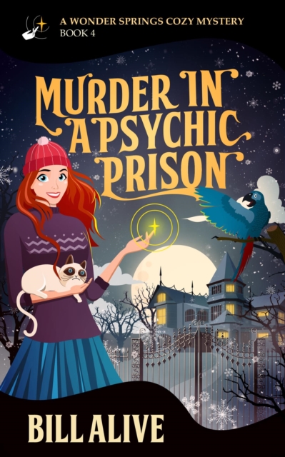 Murder in a Psychic Prison