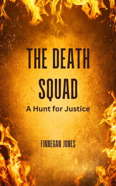 Death Squad: A Hunt for Justice