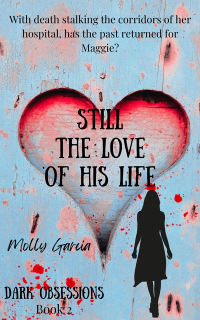 Still The Love of His Life