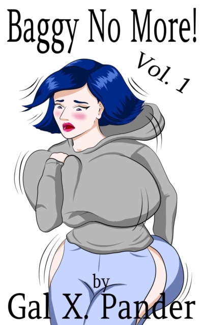 Baggy No More! Vol. 1
