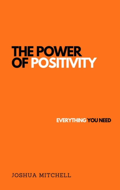 Power of Positivity