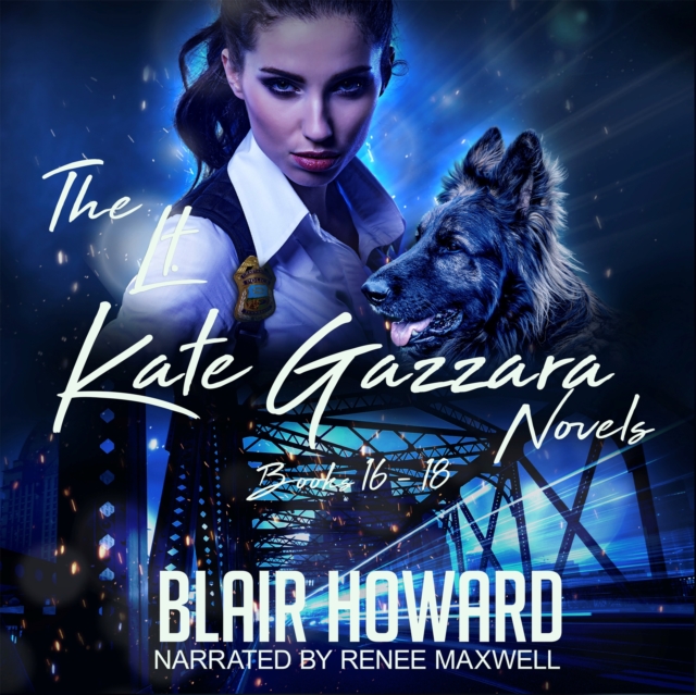 Lt. Kate Gazzara Novels Books 16, 17 &amp; 18