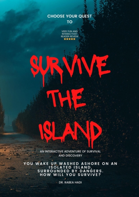 Choose Your Quest To Survive The Island: An Interactive Adventure of Survival and Discovery
