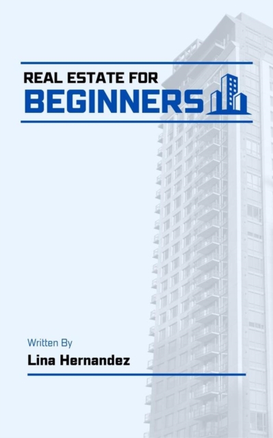 Real Estate for Beginners