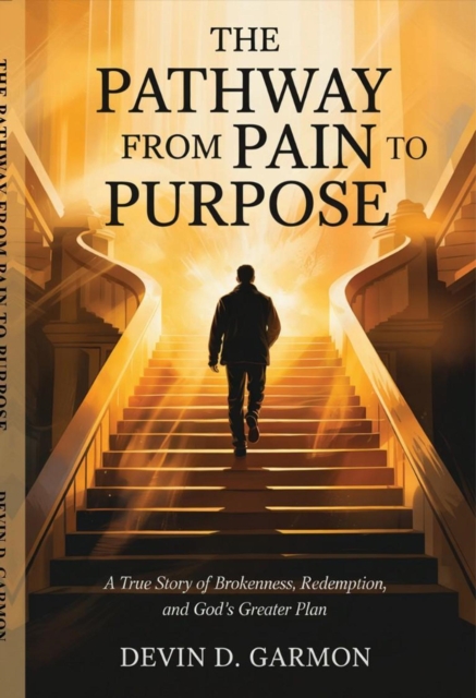 Pathway From Pain To Purpose