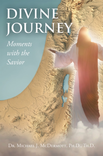 Divine Journey Moments with the Savior
