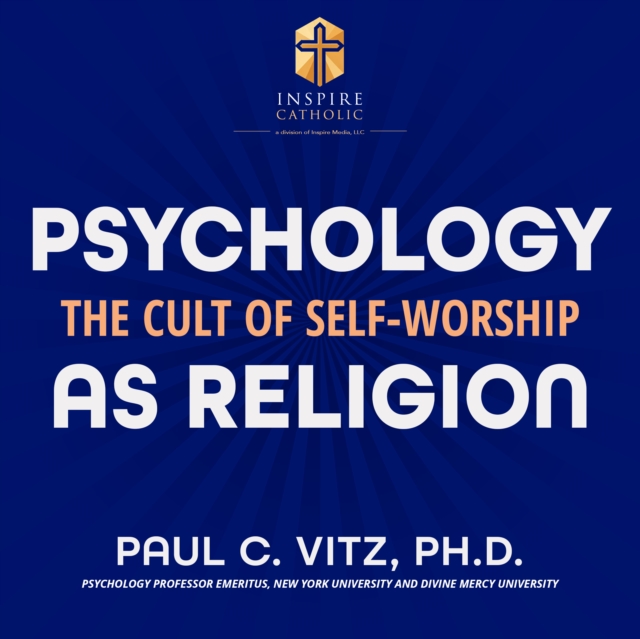 Psychology as Religion