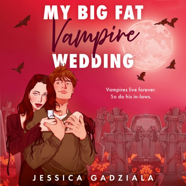 My Big Fat Vampire Wedding