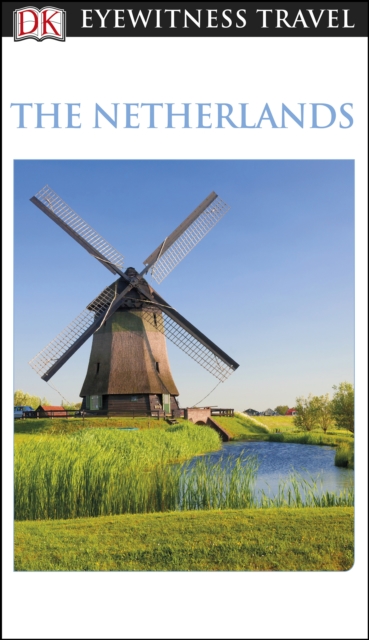 DK Eyewitness The Netherlands