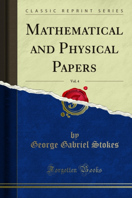 Mathematical and Physical Papers