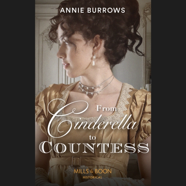 From Cinderella To Countess