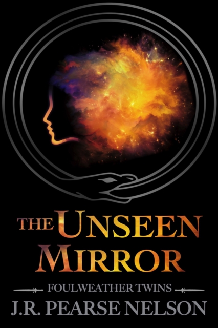 Unseen Mirror (Foulweather Twins, #3)