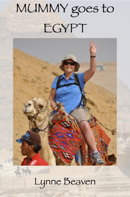 Mummy goes to Egypt