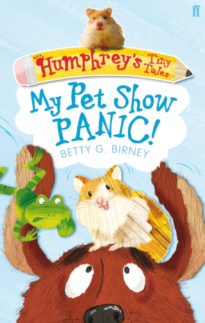 Humphrey's Tiny Tales 1: My Pet Show Panic!