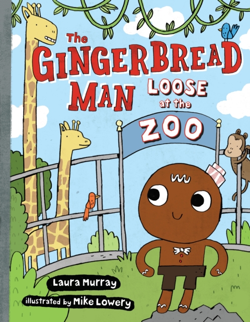 Gingerbread Man Loose at The Zoo