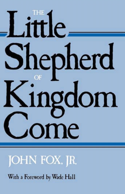 Little Shepherd of Kingdom Come