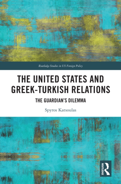 United States and Greek-Turkish Relations