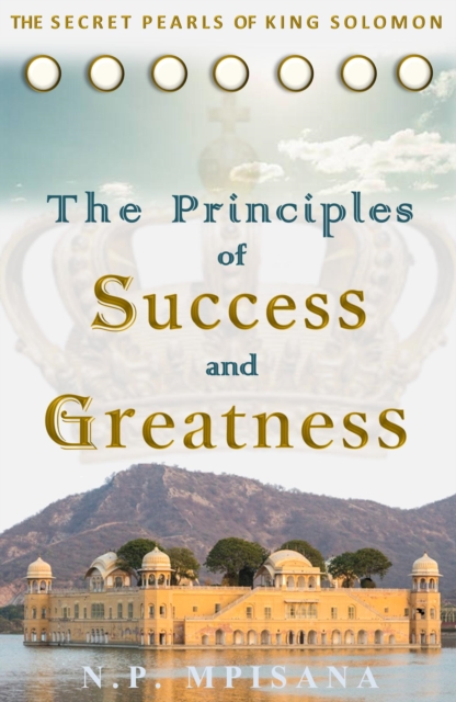 Principles of Success and Greatness