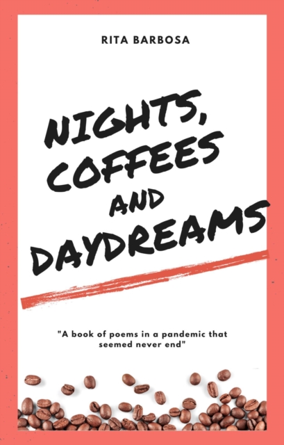 Nights, Coffees, and Daydreams