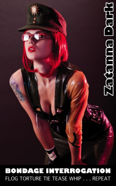 Final Bondage Interrogation - Flog Torture Tie Tease Whip . . . Repeat