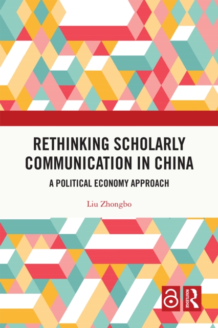 Rethinking Scholarly Communication in China