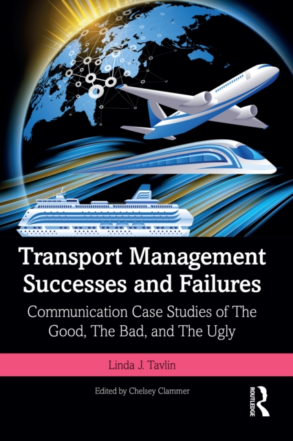 Transport Management Successes and Failures