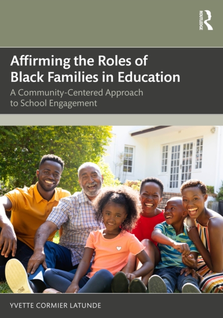 Affirming the Roles of Black Families in Education
